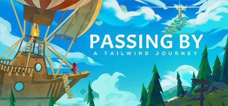 Game cover: Passing By: A Tailwind Journey