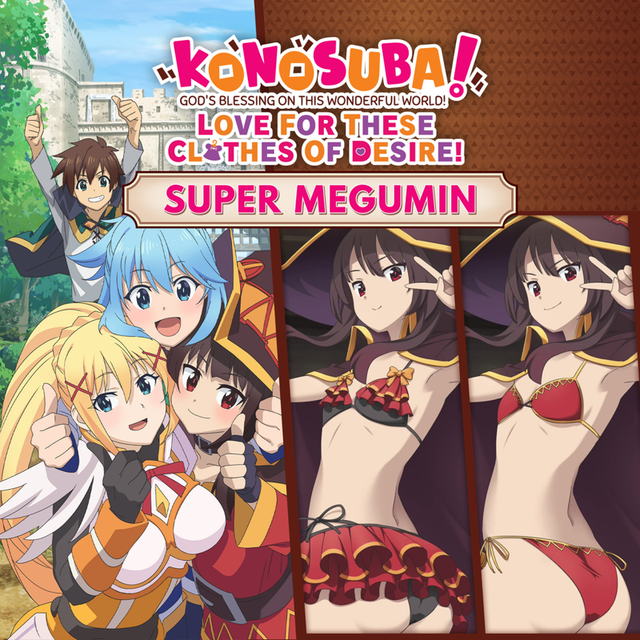 Game cover: KonoSuba! God's Blessing on this Wonderful World! Love for These Clothes of Desire! - Super Megumin