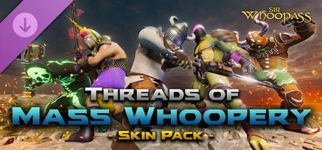Game cover: Sir Whoopass: Threads of Mass Whoopery Skin Pack