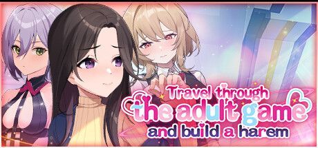 Game cover: Travel through the adult game and build a harem