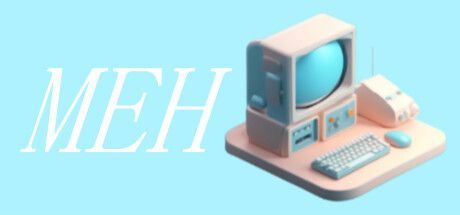 Game cover: Meh