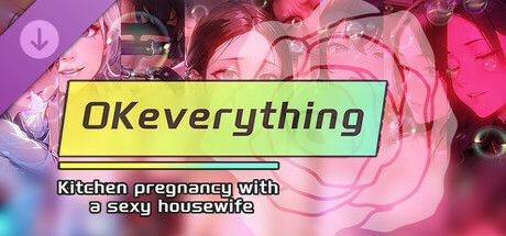 Game cover: OKeverything: Kitchen pregnancy with a sexy housewife