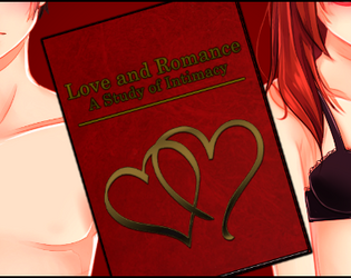 Game cover: Love and Romance: A Study of Intimacy