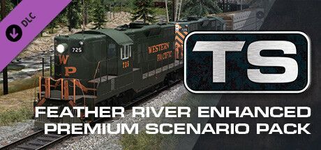 Game cover: TS: Feather River Enhanced - Premium Scenario Pack