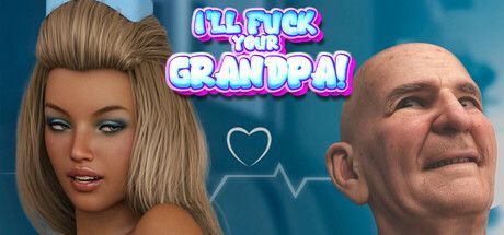 Game cover: I'll Fuck Your Grandpa!