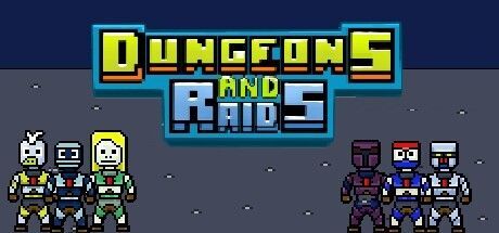 Game cover: Dungeons and Raids