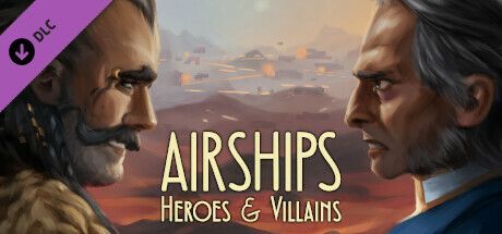Game cover: Airships: Heroes and Villains