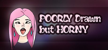 Game cover: Poorly Drawn But Horny