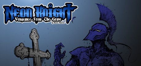 Game cover: Neon Knight: Vengeance from the Grave