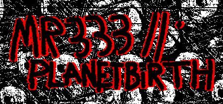 Game cover: MR 333 II: Planetbirth