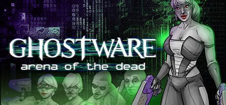 Game cover: Ghostware: Arena of the Dead
