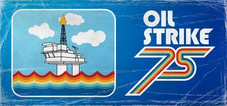 Game cover: Oil Strike ‘75
