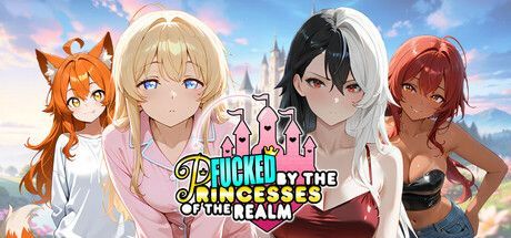 Game cover: Fucked by the Princesses of the Realm