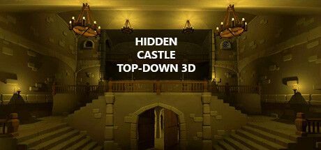 Game cover: Hidden Castle Top-Down 3D