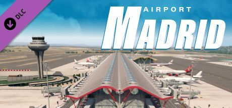Game cover: X-Plane 11: Airport Madrid