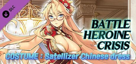 Game cover: Battle Heroine Crisis Costume: Satellizer Chinese dress