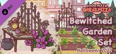 Game cover: Good Pizza, Great Pizza: Bewitched Garden Set - Halloween 2022