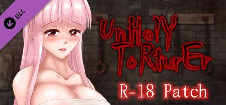 Game cover: UnHolY ToRturEr: R-18 Patch