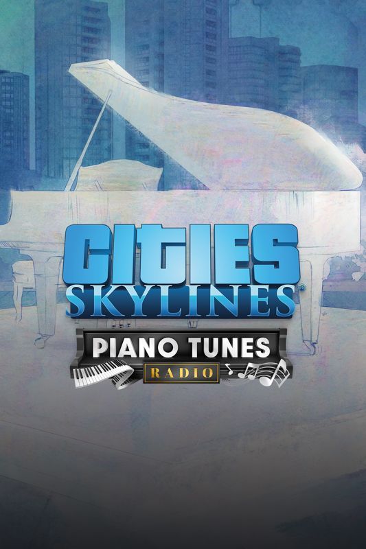 Game cover: Cities: Skylines - Piano Tunes Radio
