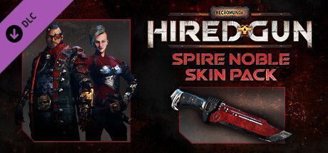 Game cover: Necromunda: Hired Gun - Spire Noble Skin Pack