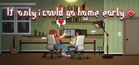 Game cover: If only I could go home early