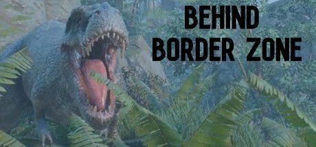 Game cover: Behind Border Zone