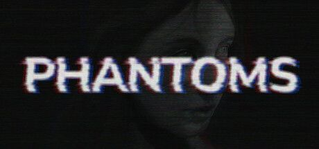 Game cover: Phantoms