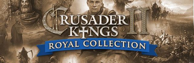 Game cover: Crusader Kings II: Royal Edition