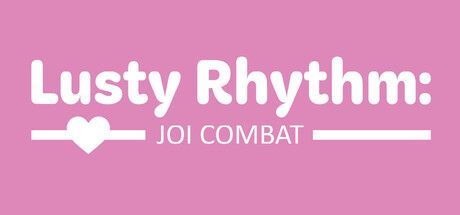 Game cover: Lusty Rhythm: JOI Combat
