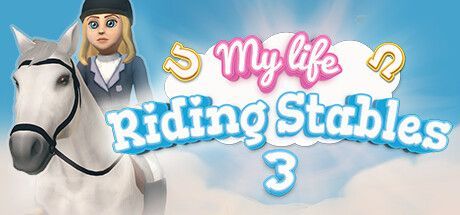 Game cover: My Life: Riding Stables 3