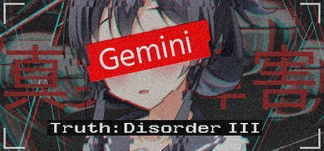 Game cover: Truth: Disorder III - Gemini