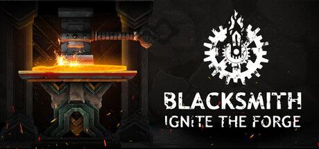 Game cover: Blacksmith: Ignite the Forge
