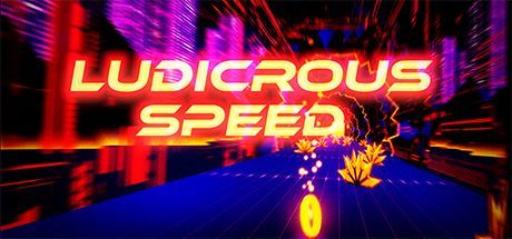 Game cover: Ludicrous Speed