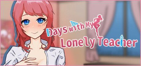 Game cover: Days with My Lonely Teacher