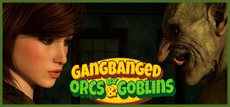 Game cover: Gangbanged by Orcs & Goblins