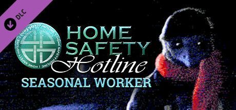 Game cover: Home Safety Hotline: Seasonal Worker
