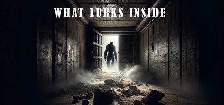 Game cover: What Lurks Inside