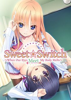 Game cover: Sweet Switch: When Our Eyes Meet, My Body Melts