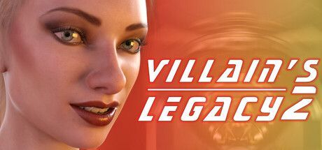 Game cover: Villain's Legacy 2