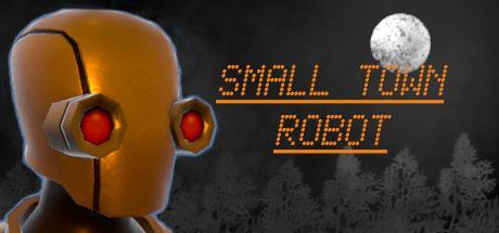 Game cover: Small Town Robot