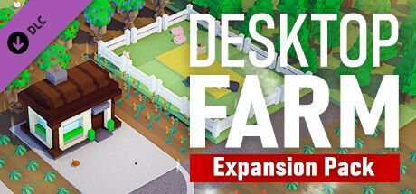 Game cover: Desktop Farm: Expansion Pack
