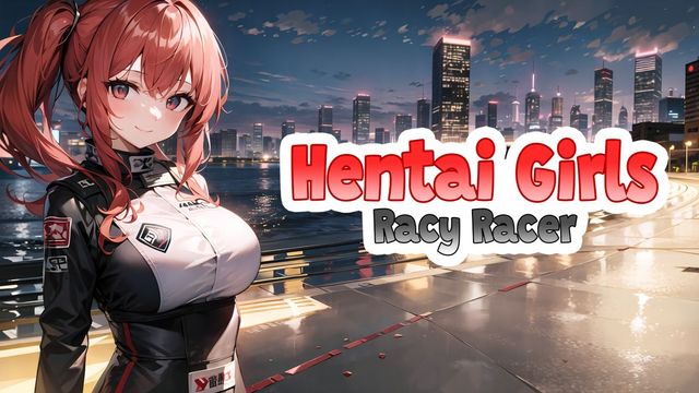 Game cover: Hentai Girls: Racy Racer