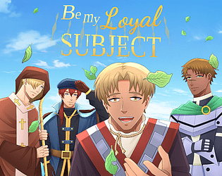 Game cover: Be My Loyal Subject