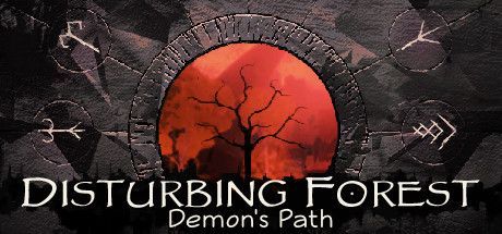 Game cover: Disturbing Forest: Demon's Path
