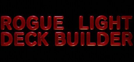 Game cover: Rogue Light Deck Builder