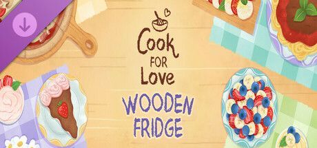Game cover: Cook for Love: Wooden Fridge
