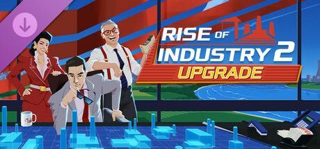 Game cover: Rise of Industry 2: Upgrade