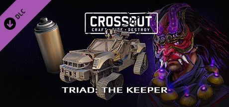 Game cover: Crossout: Craft·Ride·Destroy - Triad: The Keeper