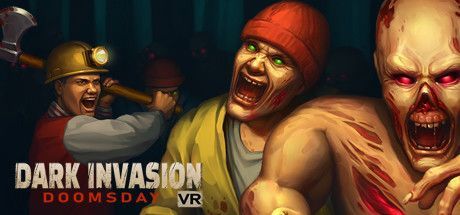 Game cover: Dark Invasion VR: Doomsday