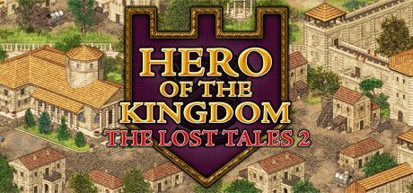 Game cover: Hero of the Kingdom: The Lost Tales 2